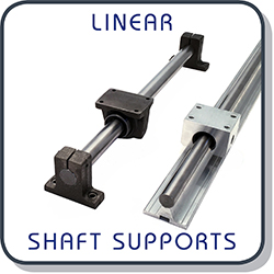 Linear Shaft Supports