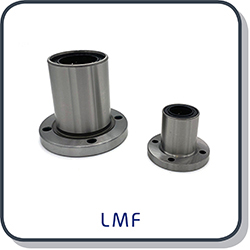 LMF Linear bearings & ball bushings